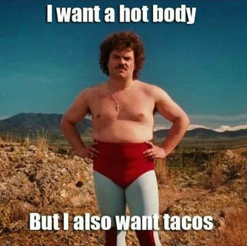 i-want-to-workout-but-i-love-tacos